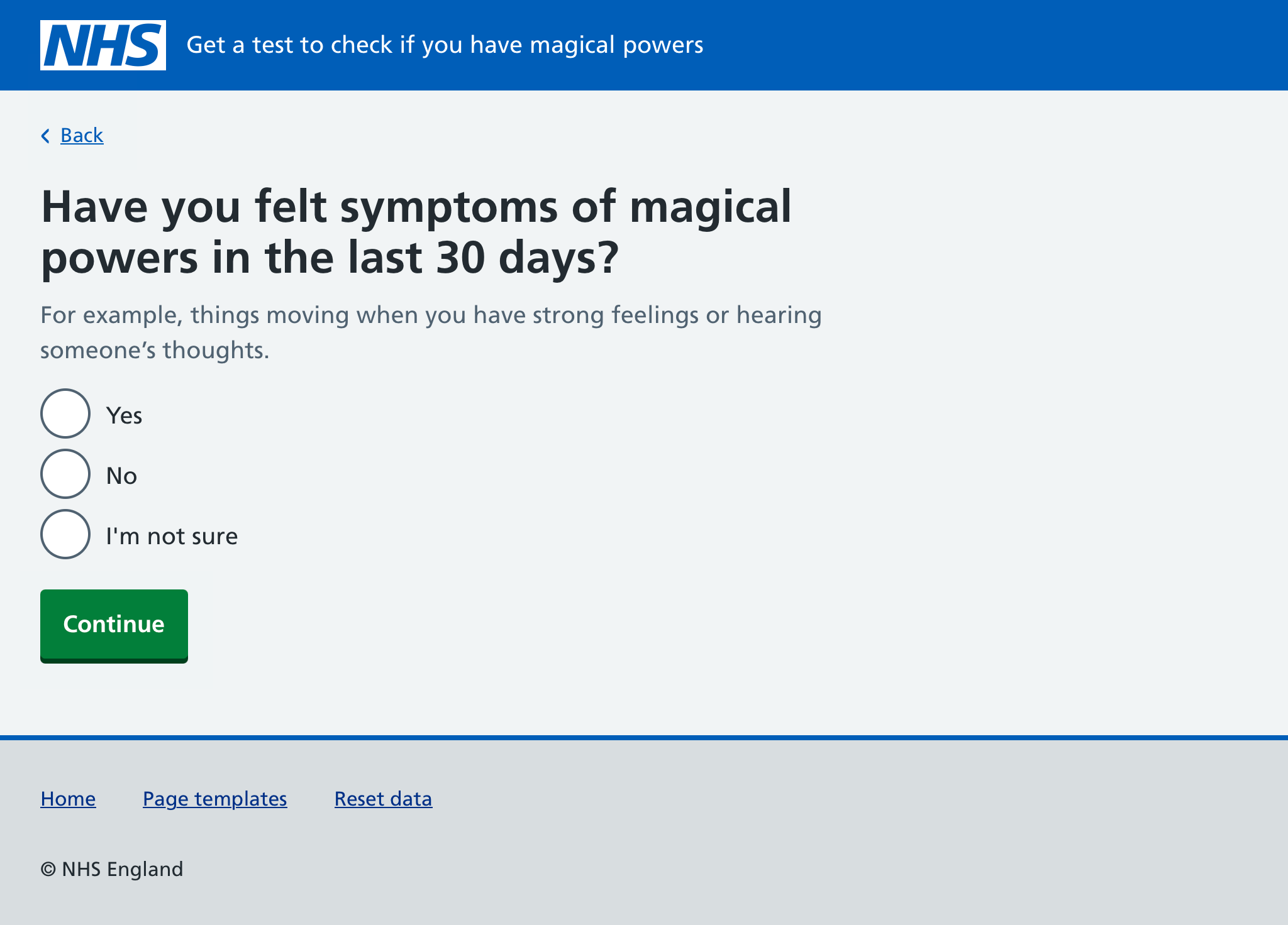 Web page with the heading ‘Have you had symptoms of magical power in the last 30 days?’, 3 radios and a continue button.