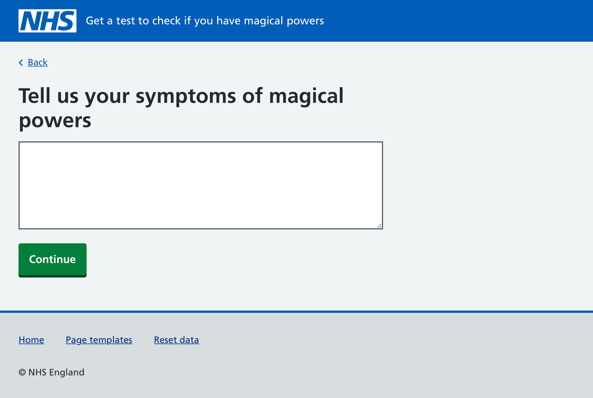 Web page with the heading ‘Tell us your symptoms of magical powers’, a textarea and continue button.